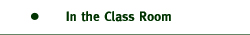 In the Class Room